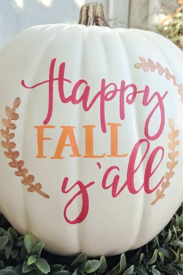 Happy Fall Y’all Pumpkin