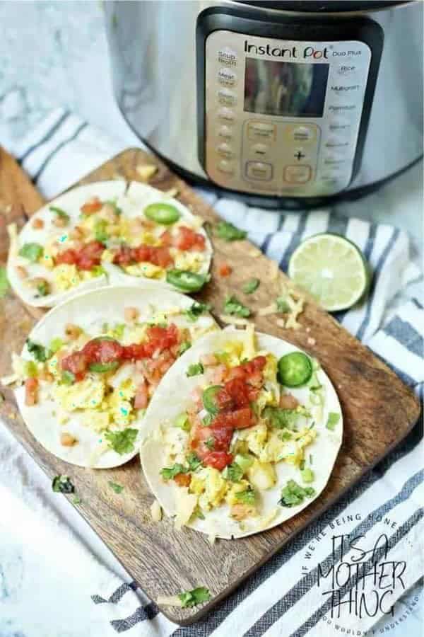 Instant Pot Breakfast Tacos