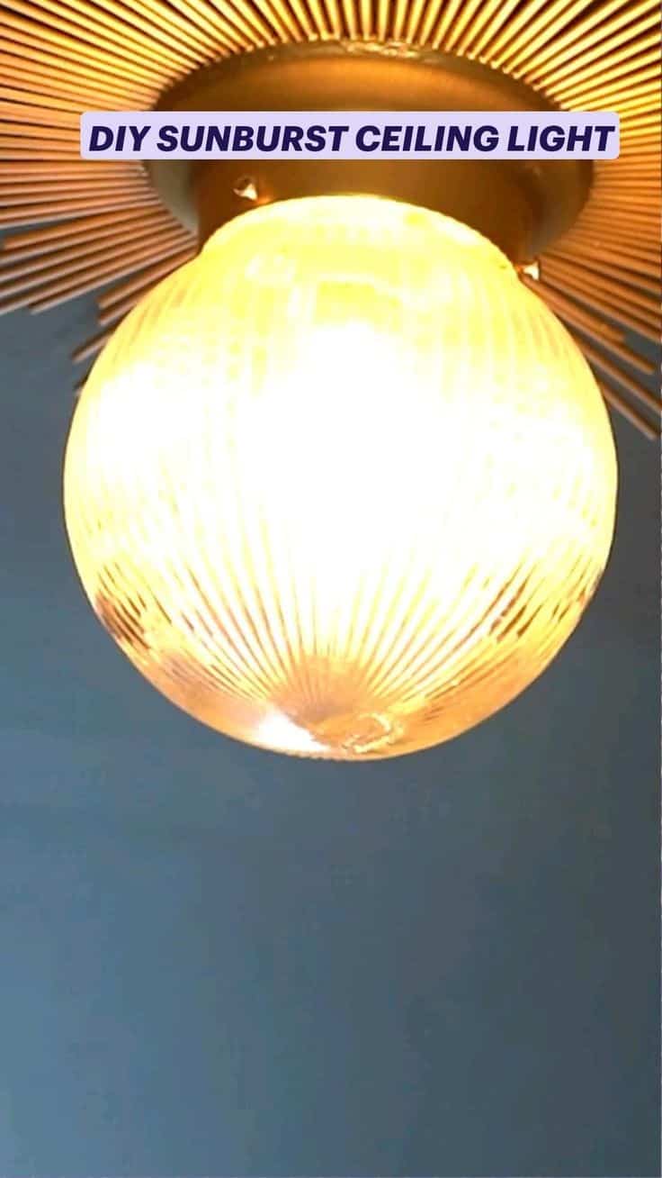 DIY SUNBURST CEILING LIGHT