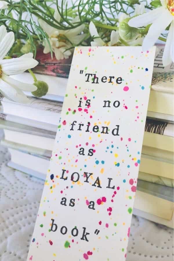 There Is No Friend As Loyal As A Book