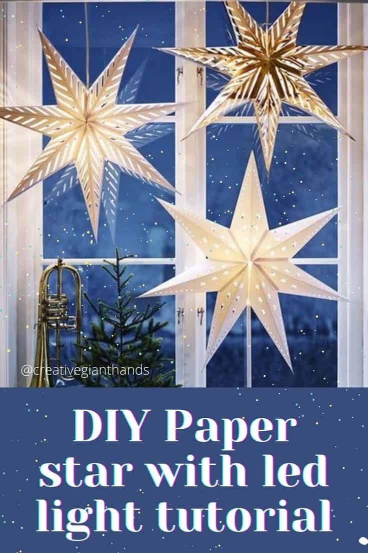 DIY PAPER STAR WITH LED LIGHT