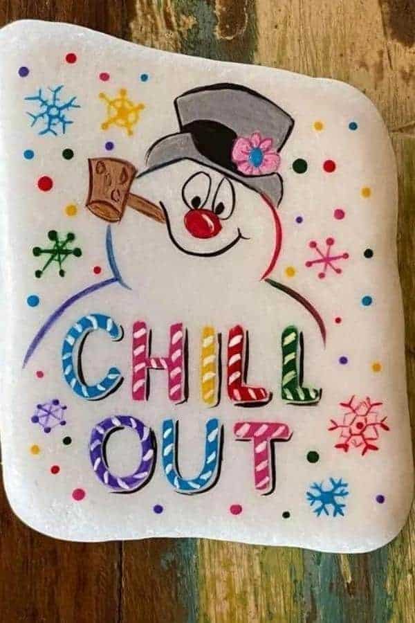 ‘CHILL OUT’ SNOWMAN ROCK PAINTING