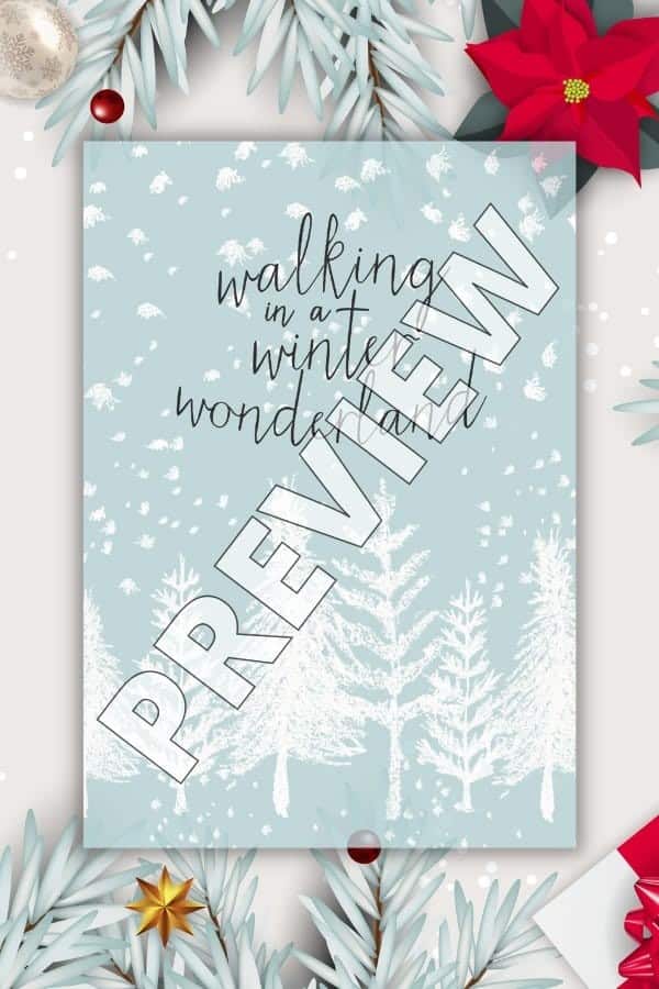 “WALKING IN A WINTER WONDERLAND” PRINTABLE