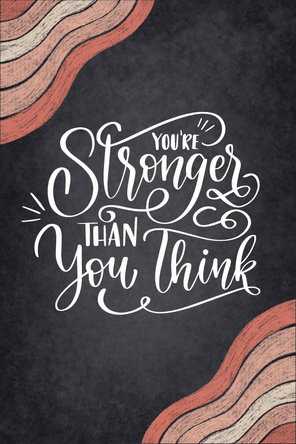 You’re Stronger Quote