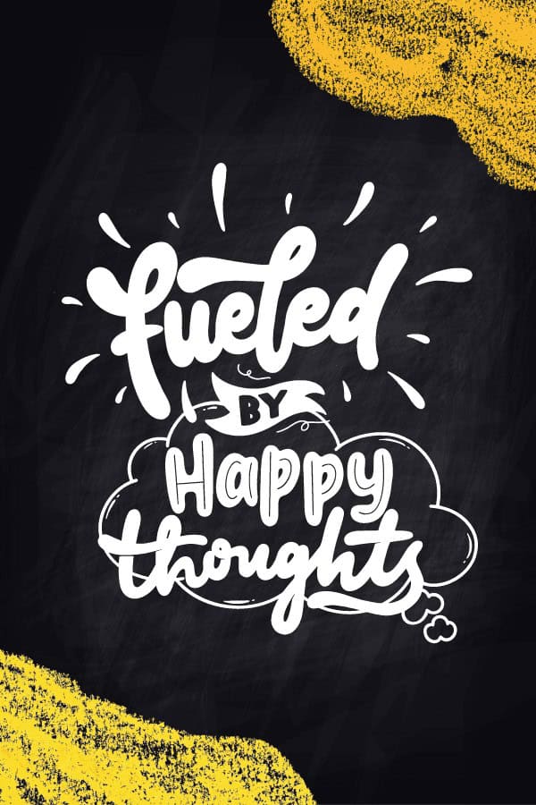 Happy Thoughts Quote